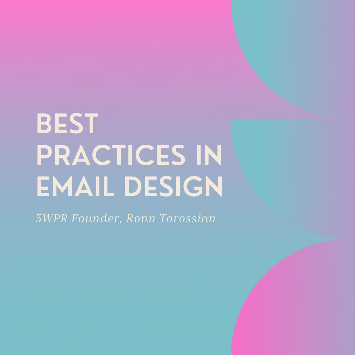 Best Practices in Email Design