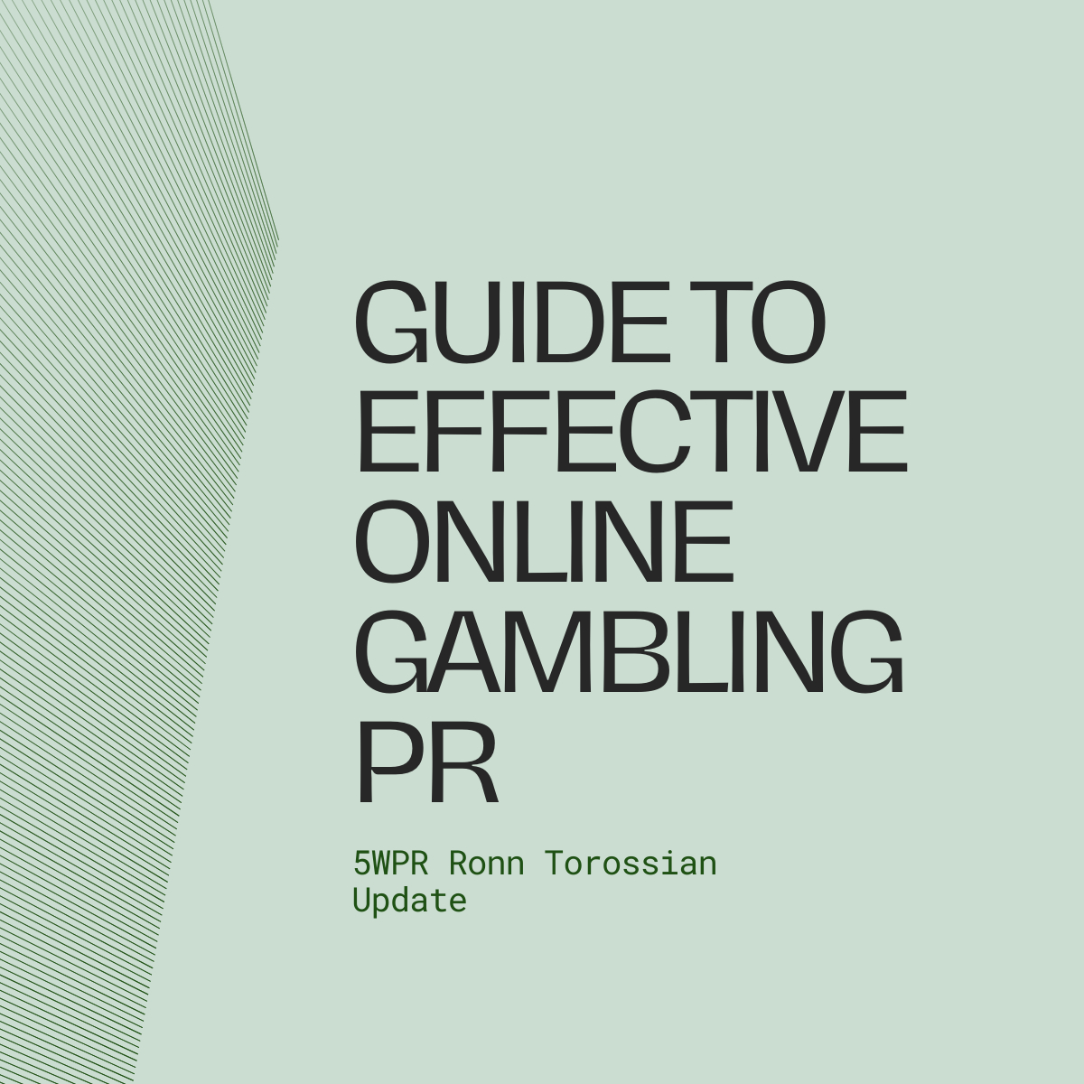 Guide to Effective Online Gambling PR